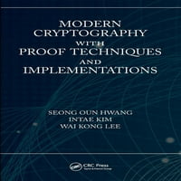 Съвременна криптография с доказателствени техники и имплементации