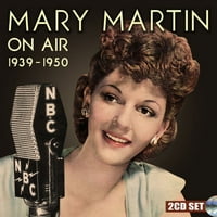Мери Мартин - на ефир 1939- Саундтрак - CD