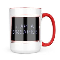 Аз съм мечтател неонова светлина графити чаша подарък за любителите на кафе чай
