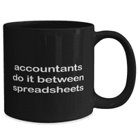 Чаша за счетоводител - Coffee Cup - счетоводители го правят между електронни таблици - чаша за счетоводител черен 15oz