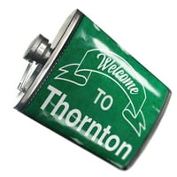 Flask Green Sign Добре дошли в Thornton